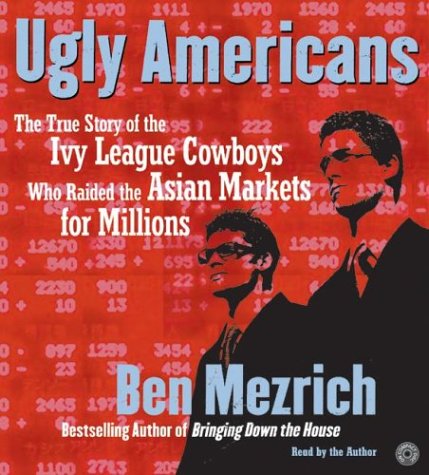 Title details for Ugly Americans by Ben Mezrich - Available